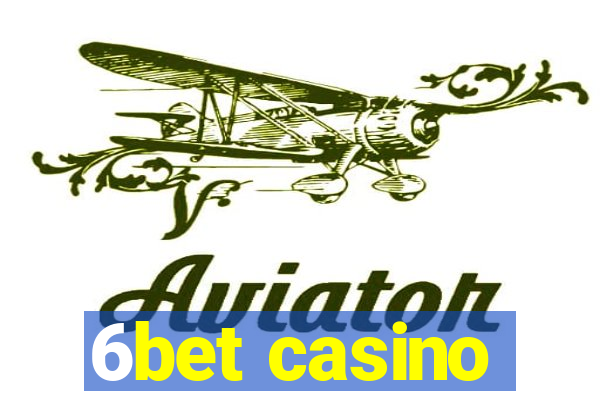 6bet casino
